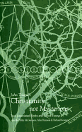 John Toland's 'christianity Not Mysterious': Text, Associated Works and Critical Essays