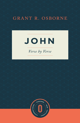 John Verse by Verse - Osborne, Grant R