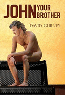 John Your Brother - Gurney, David