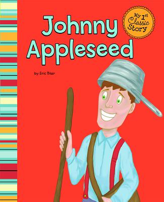 Johnny Appleseed - Blair, Eric