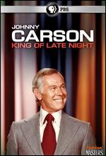 Johnny Carson: King of Late Night - Peter Jones