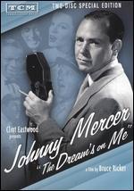 Johnny Mercer: The Dream's on Me [2 Discs]