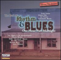 Johnny Otis Presents the Best of Rhythm & Blues: One Hour Past Midnight - Various Artists