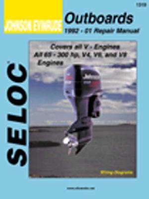 Johnson/Evinrude Outboards 1992-01 Repair Manual: All V-Engines, 65-300 HP - Maher, Kevin M G (Editor)