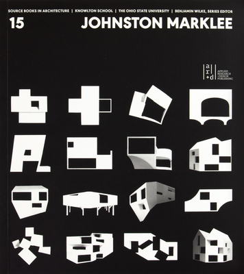 Johnston Marklee - Wilke, Benjamin (Editor)