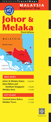 Johor & Melaka Travel Map Third Edition - Periplus Editors (Editor)