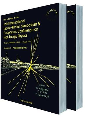 Joint International Lepton-Photon Symposium and Europhysics Conference on High Energy Physics - Lp-Hep '91 (in 2 Volumes) - Hegarty, Seamus (Editor), and Potter, Keith (Editor), and Quercigh, Emanuele (Editor)