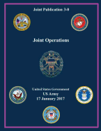 Joint Publication Jp 3-0 Joint Operations 17 January 2017