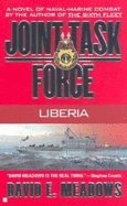 Joint Task Force #1: Liberia