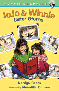 Jojo and Winnie: Sister Stories