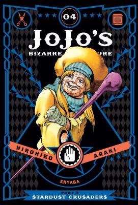 Jojo's Bizarre Adventure: Part 3--Stardust Crusaders, Vol. 4 - Araki, Hirohiko