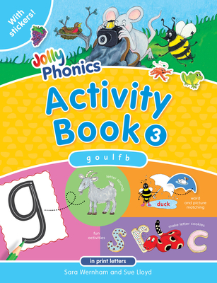 Jolly Phonics Activity Book 3: In Print Letters (American English Edition) - Wernham, Sara, and Lloyd, Sue