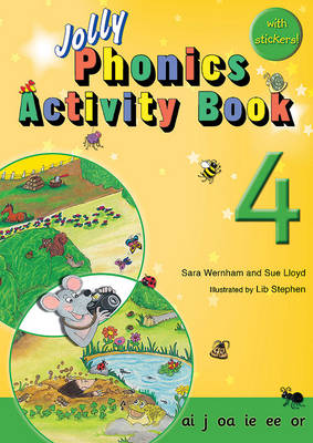 Jolly Phonics Activity Book 4: In Precursive Letters (British English edition) - Wernham, Sara, and Lloyd, Sue