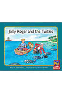 Jolly Roger and the Turtles: Individual Student Edition Blue (Levels 9-11)
