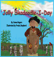 Jolly Skadoodle-I-Day