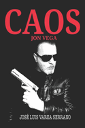 Jon Vega: Caos