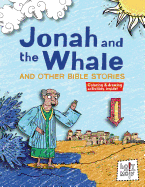 Jonah and the Big Fish and Other Bible Stories