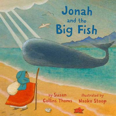 Jonah and the Big Fish - Thoms, Susan Collins