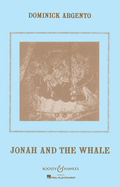 Jonah and the Whale: Vocal Score