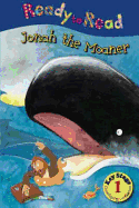 Jonah the Moaner: Bible Readers