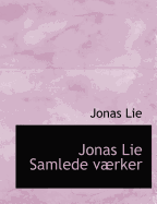 Jonas Lie Samlede Vaerker