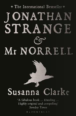 Jonathan Strange and Mr Norrell - Clarke, Susanna