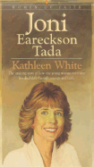 Joni Eareckson Tada - White, Kathleen, Ph.D.