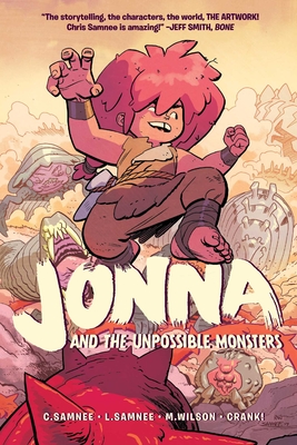 Jonna and the Unpossible Monsters Vol. 1 - Samnee, Chris (Artist), and Samnee, Laura