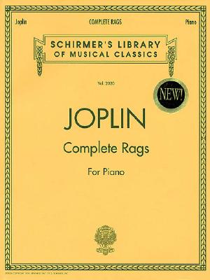 Joplin - Complete Rags for Piano - Joplin, Scott (Composer)