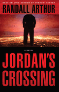 Jordan's Crossing: Contemporary Fiction; 2nd Story Involving Jason Faircloth