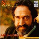 Jordi Savall: Ars Musicae - Andrew Lawrence-King (harp); Andrew Lawrence-King (psaltery); Anne Gallet (harpsichord); Elisabetta Tiso (soprano);...