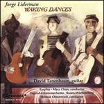 Jorge Liderman: Waking Dances