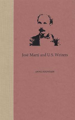 Jos Mart and U.S. Writers - Fountain, Anne