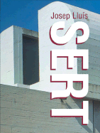 Josep Lluis Sert - Cheviakoff, Sofia, and Rockport Publishing (Creator)