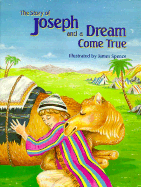 Joseph and a Dream Come True