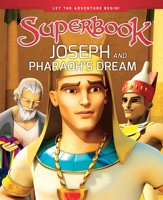 Joseph and Pharaoh's Dream - Cbn