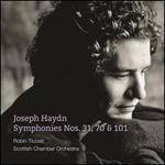 Joseph Haydn: Symphonies Nos. 31, 70 & 101