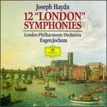 Joseph Haydn: The 12 "London" Symphonies - London Philharmonic Orchestra; Eugen Jochum (conductor)