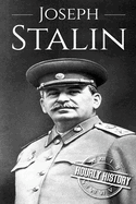 Joseph Stalin: A Life from Beginning to End