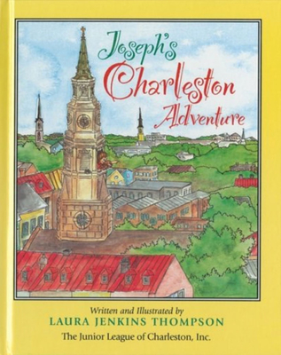 Joseph's Charleston Adventure - The Junior League of Charleston Inc