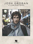 Josh Groban: Illuminations