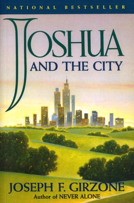 Joshua and the City - Girzone, Joseph F