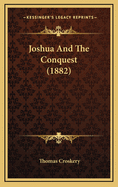 Joshua and the Conquest (1882)