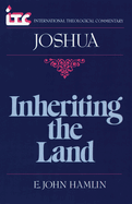 Joshua: Inheriting the Land