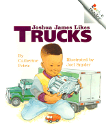 Joshua James Likes Trucks(rev)