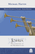 Joshua: The Challenge of the Promised Land