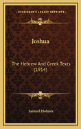 Joshua: The Hebrew and Greek Texts (1914)