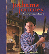 Jotham's Journey: A Storybook for Advent