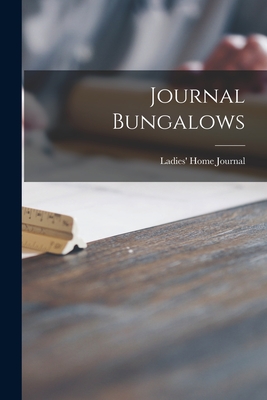 Journal Bungalows - Ladies' Home Journal (Creator)