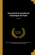 Journal de La Societe de Statistique de Paris; Tome 33